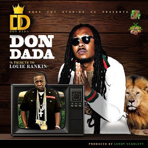 Don Dada (A tribute to Louie Rankin) - Single Cover