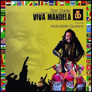 VIVA Mandela (Remix) [feat The Mahotella Queens] – Single